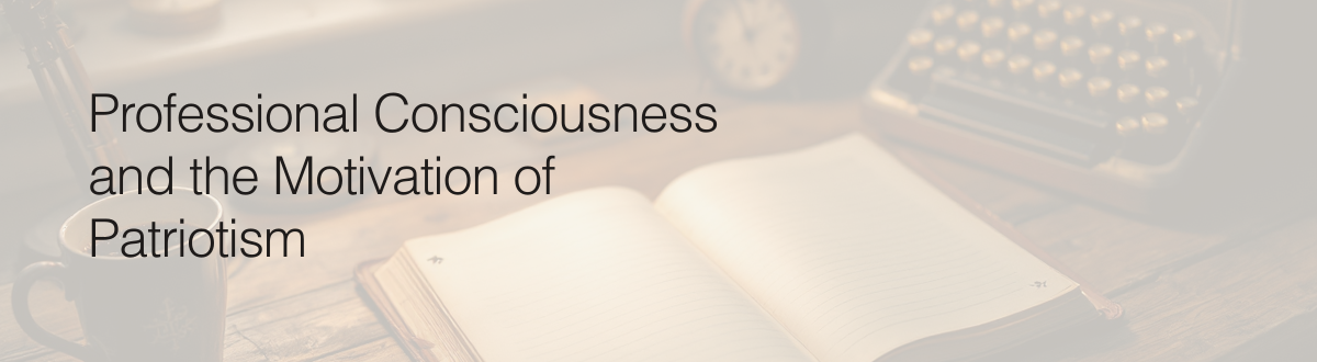Professional Consciousness and Patriotic Motivation